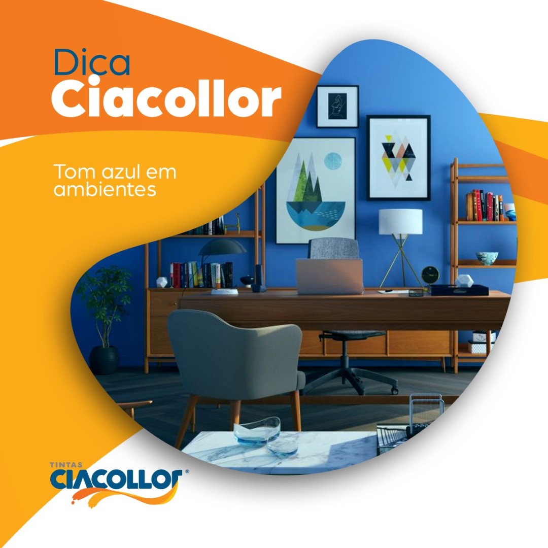 DICA CIACOLLOR: TOM AZUL EM AMBIENTES